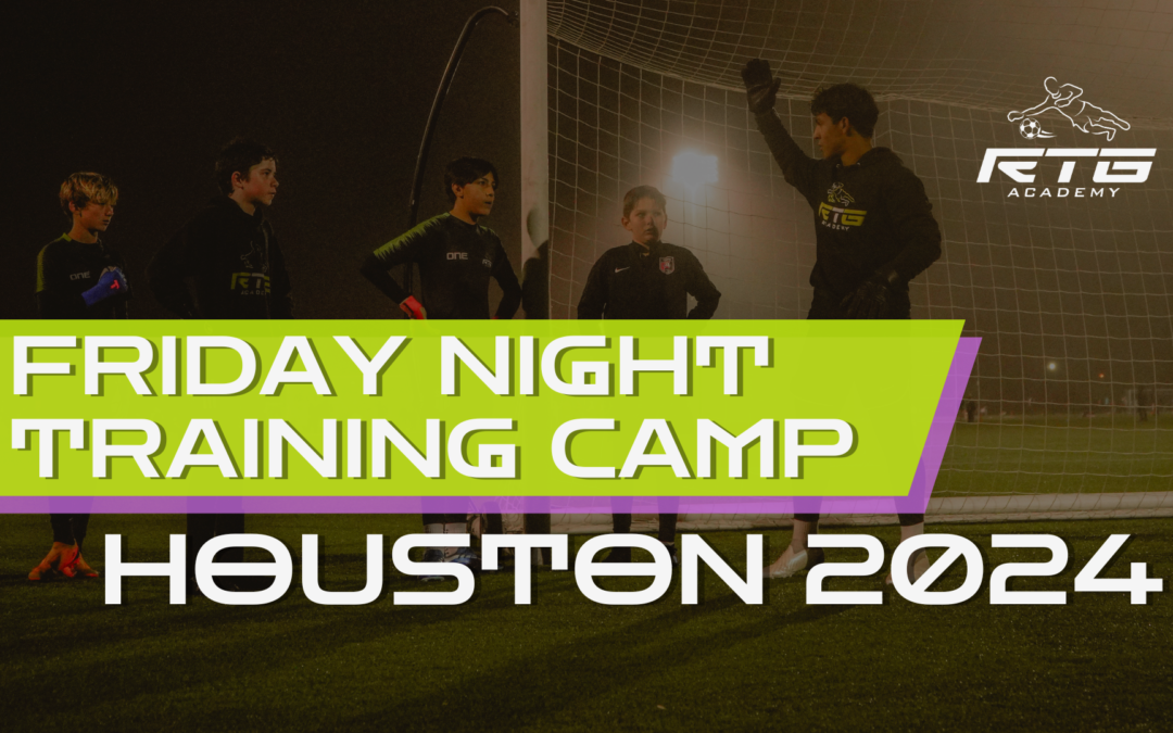 Friday Nights Training Camp- Houston | April/May 2024